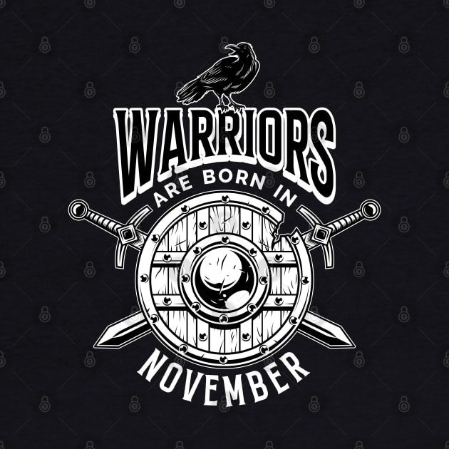 Warriors are born in November by cecatto1994